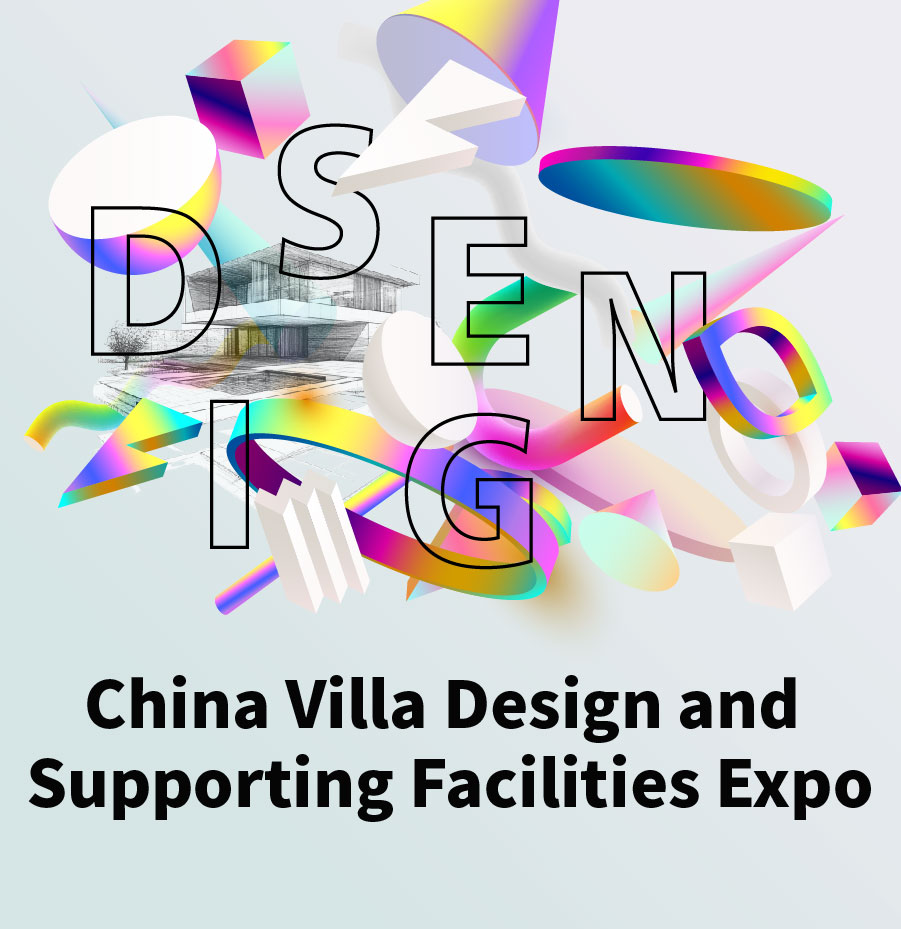 China Villa Design and Supporting Facilities Expo